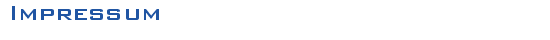 Impressum - 